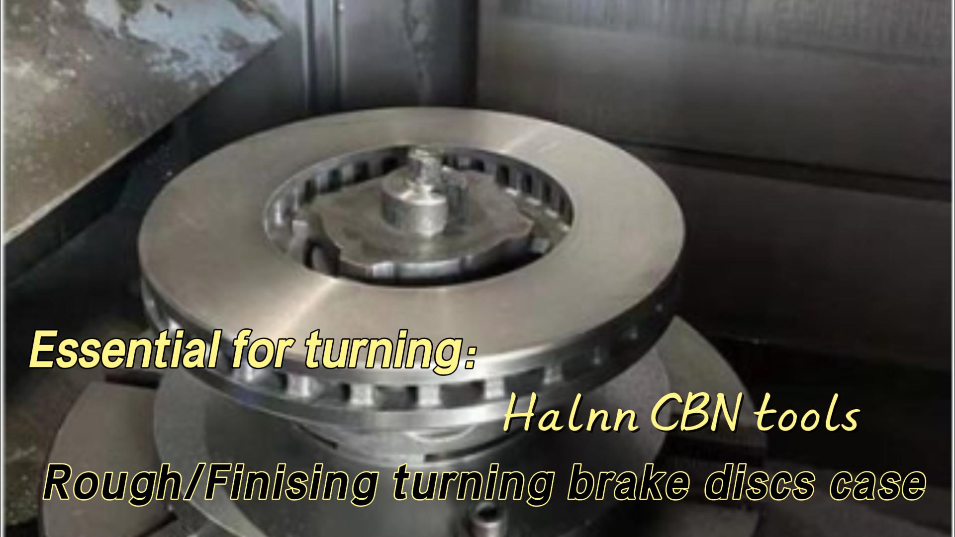 Drehen von Bremsscheiben mit CBN-Werkzeugen Video (四) - Beispiel für die Bearbeitung von Bremsscheib